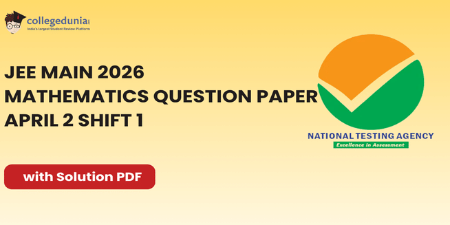 JEE Main 2026 April 2 Shift 1 Mathematics Question Paper with Solutions PDF